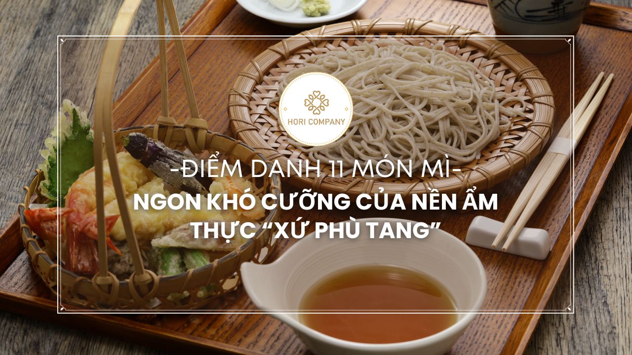 Điểm danh 11 món mì ngon khó cưỡng của nền ẩm thực “xứ Phù Tang”